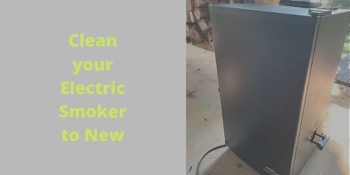 How to Clean an Electric Smoker