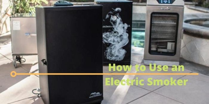 How to Use an Electric Smoker